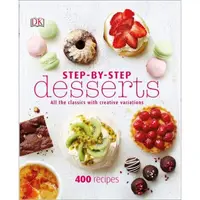 Step-By-Step Desserts
