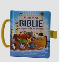 Mica mea Biblie cu versete de memorat. Versete biblice de memorat explicate cu ajutorul unor povestiri nepieritore