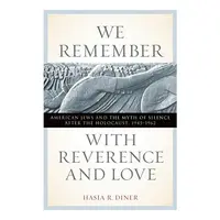 We remember with reverence and love