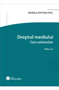 Dreptul mediului. Curs universitar Ed.2