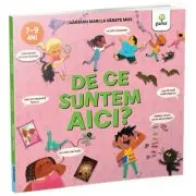 De ce suntem aici? Ganduri mari la varste mici