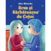 Erus si Sarbatoarea de Cojoc