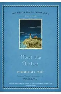 Meet the Austins: Book One of the Austin Family Chronicles