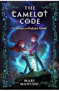 Camelot Code, Book 1