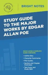 Study Guide to the Major Works by Edgar Allan Poe