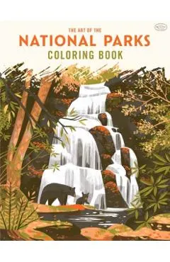 The Art of the National Parks: Coloring Book (Fifty-Nine Parks, Coloring Books)