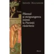 Plansul si strapungerea inimii la Parintii rasariteni
