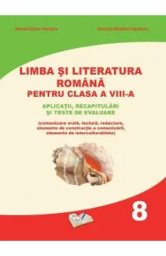 Limba si literatura romana - Clasa 8
