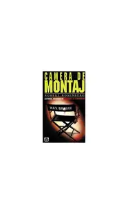 Camera de montaj - Paperback brosat - Robert Rosenberg