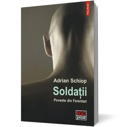 Soldatii. Poveste din Ferentari