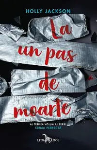 eBook La un pas de moarte. Seria Crima perfecta. Vol.3