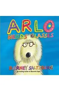 Arlo Needs Glasses
