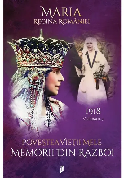 Povestea vietii mele. Memorii din razboi, 1918