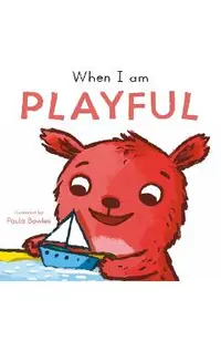When I Am Playful