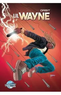 Orbit: Lil Wayne