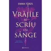 Vrajile se scriu cu sange