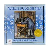 Willie fulg de nea - Paperback - Jacqueline Briggs Martin