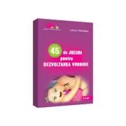 45 de jocuri pentru dezvoltarea vorbirii