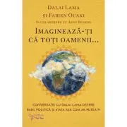 Imagineaza-ti ca toti oamenii...