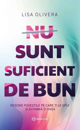 Nu Sunt Suficient de Bun