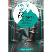 Pasageri. Antologia de proza scurta a Scolii de vara Gheorghe Craciun