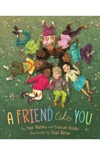 A Friend Like You