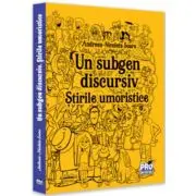 Un subgen discursiv. Stirile umoristice