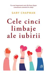 Cele cinci limbaje ale iubirii - Paperback brosat - Gary Chapman