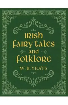 Irish Fairy Tales and Folklore