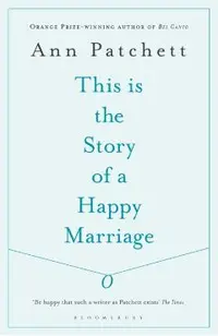 This Is the Story of a Happy Marriage