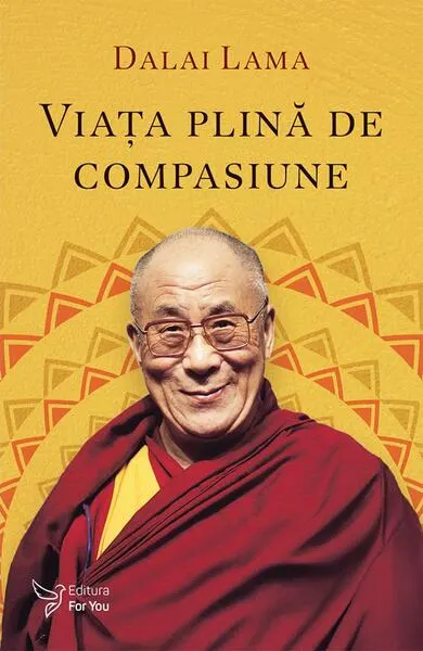 Viața plină de compasiune - Paperback brosat