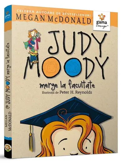 Judy Moody merge la facultate - Paperback - Megan McDonald