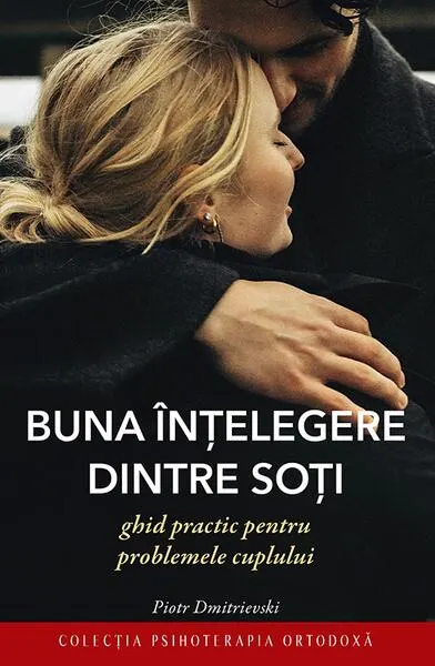 Buna înţelegere dintre soți - Paperback brosat - Piotr Dmitrievski