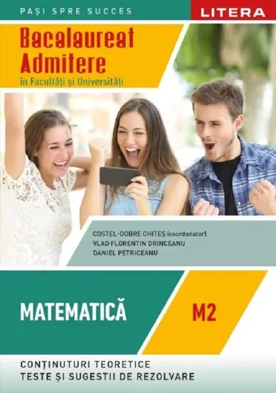 Bacalaureat: Matematica M2