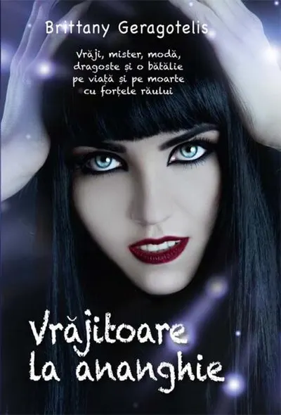 Vrăjitoare la ananghie - Hardcover - Brittany Geragotelis