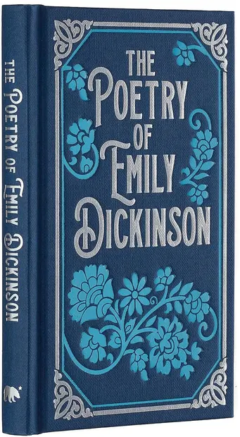 The Poetry of Emily Dickinson (Arcturus Ornate Classics)