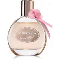 Tom Tailor Be Mindfull Woman Eau de Toilette pentru femei 50 ml