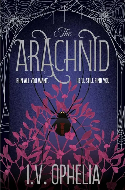 The Arachnid (The Poisoner 2)