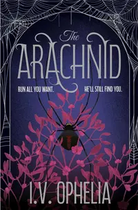 The Arachnid (The Poisoner 2)