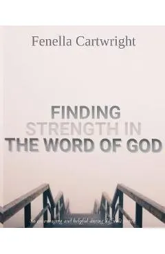 Finding Strength In The Word Of God: Walking with God through pain and Suffering, Spiritual Gifts for Women Or Men, Gifts for People With Depression