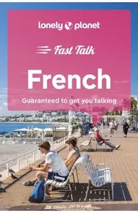 Lonely Planet Fast Talk French 5