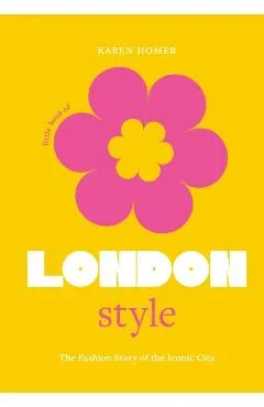 The Little Book of London Style