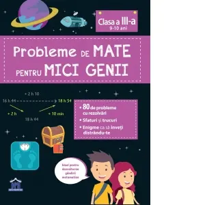 Probleme de mate pentru mici genii, clasa a III-a (9-10 ani)