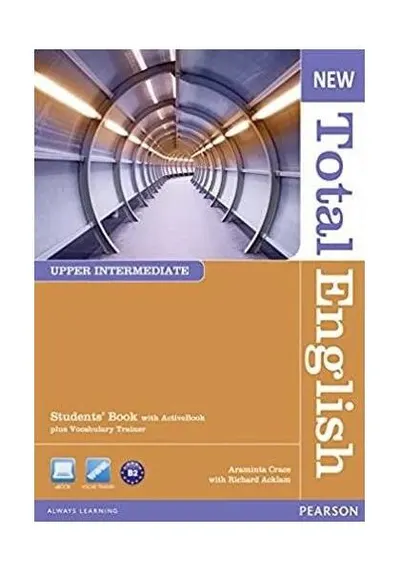 New Total English Upper Intermediate B2. Student's Book with ActiveBook and Vocabulary Trainer - Paperback - Araminta Crace, Richard Acklam