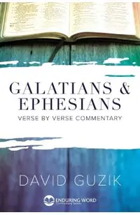 Galatians & Ephesians Commentary