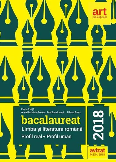 Limba și literatura română. Bacalaureat 2018. Profil Real. Profil Uman - Paperback brosat - Florin Ioniţă, Marilena Lascăr, Liliana Paicu