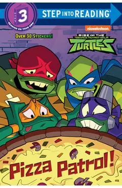 Pizza Patrol! (Rise of the Teenage Mutant Ninja Turtles)
