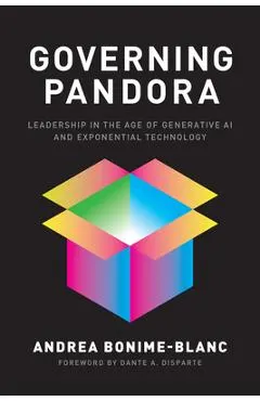 Governing Pandora: Leading in the Age of Generative AI and Exponential Technology