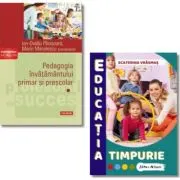 Pachet Pedagogia invatamantului primar si prescolar. Volumul 1 si Educatia timpurie