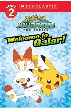 Welcome to Galar! (Pok�mon Level Two Reader) (Media Tie-In), 1